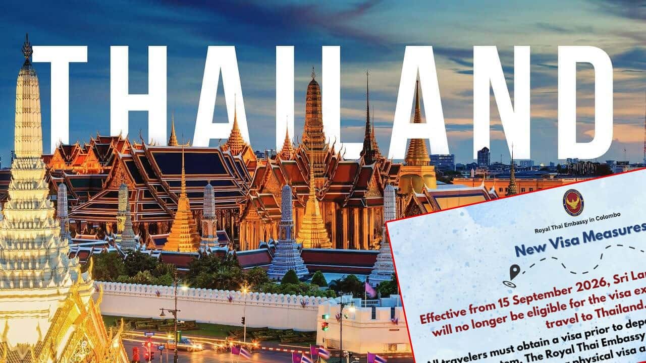 Thailand ends visa-free entry for Sri Lankan passport holders from Sep. 15