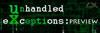 Unhandled Exceptions: Preview