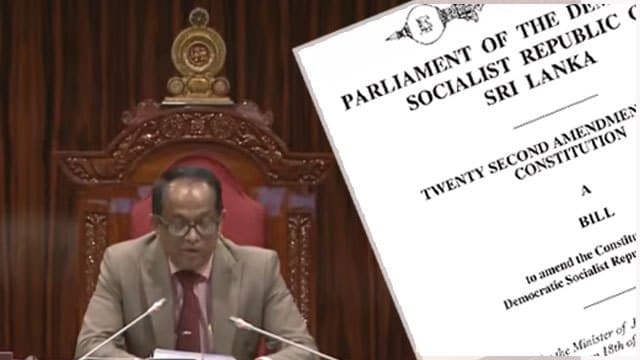 Sri Lanka’s Parliament approves 22nd Amendment to Constitution