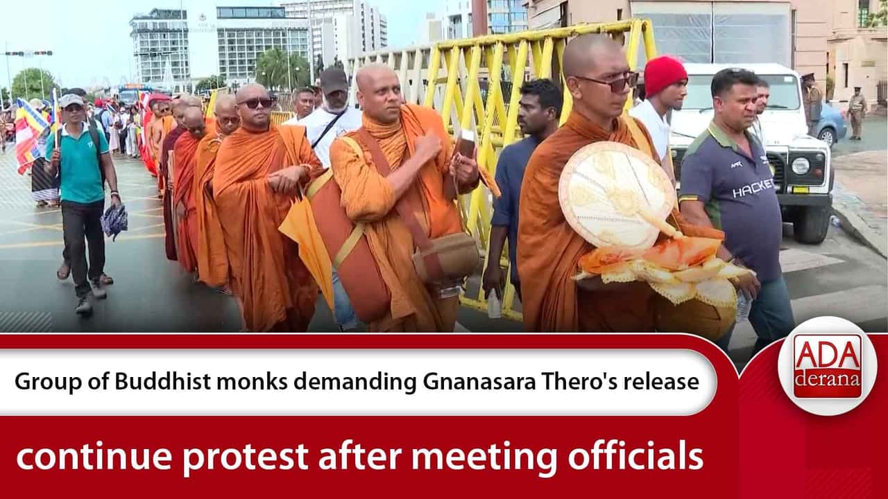 Group of Buddhist monks demanding Gnanasara Thero's release continue protest after meeting officials