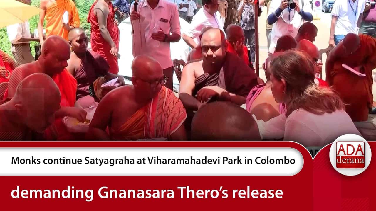 Monks continue Satyagraha at Viharamahadevi Park in Colombo demanding Gnanasara Thero’s release